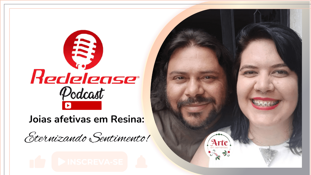 Podcast-Redelease-Fernanda-Hitos-e-Sandro-Vieira